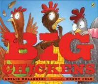 Big Chickens (Paperback, Reprint)
