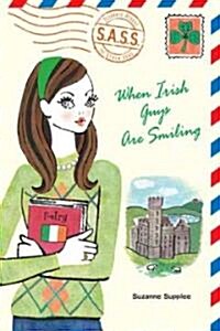 When Irish Guys Are Smiling (Paperback)