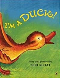Im a Duck! (Paperback, Reprint)