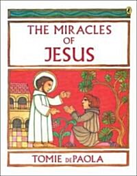 The Miracles of Jesus (Paperback, Reissue)