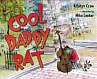 [중고] Cool Daddy Rat (Hardcover)
