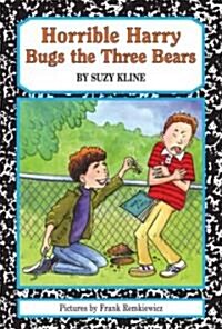 Horrible Harry Bugs the Three Bears (School & Library)