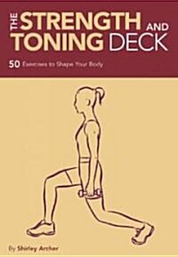 The Strength and Toning Deck (Cards, GMC)