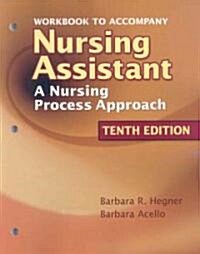 Nursing Assistant (Paperback, 10th, Workbook, Student)