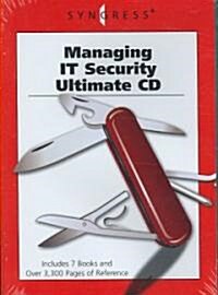 Managing IT Security Ultimate (CD-ROM)