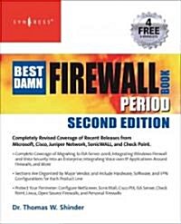 The Best Damn Firewall Book Period (Paperback, 2)