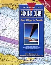 Exploring the Pacific Coast (Paperback, 2nd, Expanded)