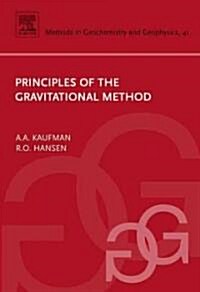 Principles of the Gravitational Method (Hardcover, 41 ed)