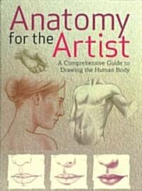 Anatomy for the Artist (Hardcover)