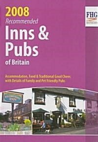 Recommended Inns & Pubs of Britain, 2008 Edition (Paperback)