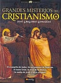 Grandes Misterios Del Cristianismo/ Great Mysteries of Christianity (Paperback, POC)