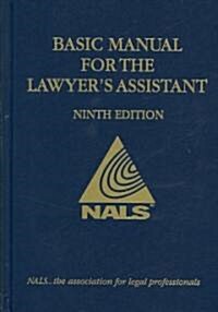 Nals Basic Manual for the Lawyers Assistant (Hardcover, 9th)