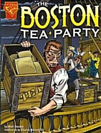 The Boston Tea Party (Paperback)