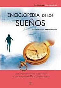 Enciclopedia de los suenos/ Dreams Encyclopedia (Paperback)