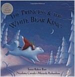 The Princess and the White Bear King W/CD (Paperback)
