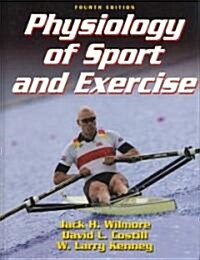 Physiology of Sport and Exercise (Hardcover, Pass Code, 4th)