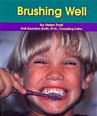 Brushing Well (Paperback)