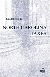 Guidebook to North Carolina Taxes 2008 (Paperback)