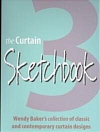 Curtain Sketchbook 3 : A Collection of Classic and Contemporary Curtain Designs (Paperback)