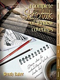 Complete Sketchbook of Window Coverings (Hardcover)