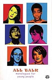 All Talk : Monologues for Young People (Paperback)