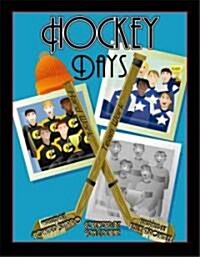 Hockey Days (Paperback)