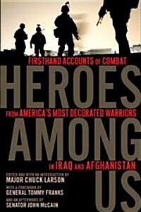 Heroes Among Us (Hardcover)