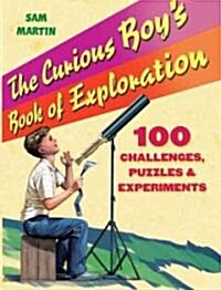 The Curious Boys Book of Exploration (Paperback)