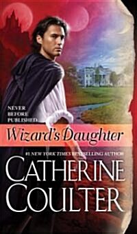 Wizards Daughter: Bride Series (Mass Market Paperback)