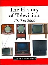 The History of Television, 1942 to 2000 (Paperback)