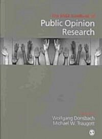 The Sage Handbook of Public Opinion Research (Hardcover)