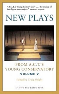 New Plays from A.C.T.s Young Conservatory (Paperback)