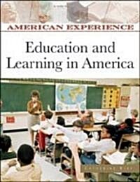 Education and Learning in America (Hardcover)