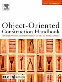 Object-Oriented Construction Handbook (Hardcover)