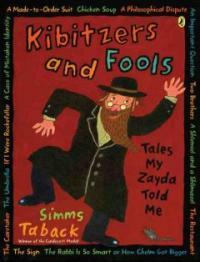 Kibitzers and Fools (Paperback, Reprint) - Tales My Zayda Told Me