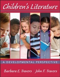 Children's literature : a developmental perspective