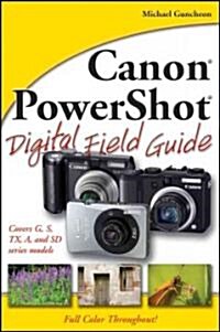 Canon PowerShot Digital Field Guide (Paperback)