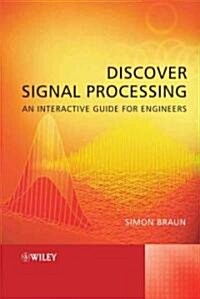 Discover Signal Processing: An Interactive Guide for Engineers [With CDROM] (Hardcover)