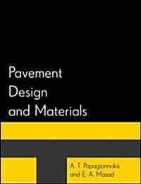 Pavement Design and Materials (Hardcover)