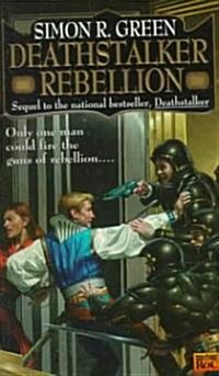 Deathstalker Rebellion (Mass Market Paperback)