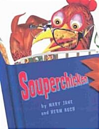 Souperchicken (Paperback, Reprint)