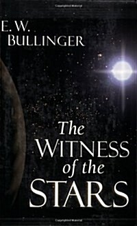 The Witness of the Stars (Paperback, Reprint)
