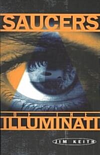 Saucers of the Illuminati (Paperback)