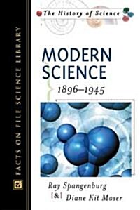 [중고] Modern Science 1896-1945 (Hardcover, Revised)