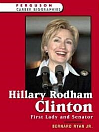 Hillary Rodham Clinton (Hardcover)