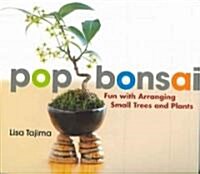 Pop Bonsai (Paperback)