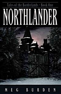 Northlander (Paperback)