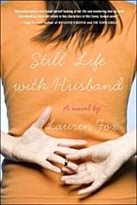 Still Life with Husband (Paperback)