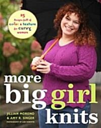 More Big Girl Knits (Hardcover)