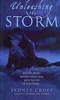 Unleashing the Storm (Paperback)